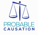 Probable Causation Probable Causation